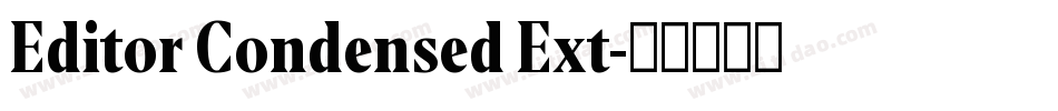 Editor Condensed Ext字体转换
